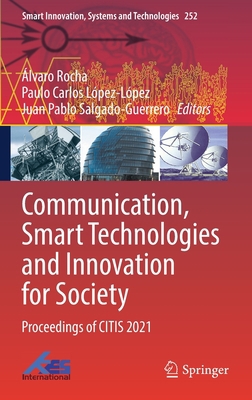 Communication, Smart Technologies and Innovatio... 9811641250 Book Cover