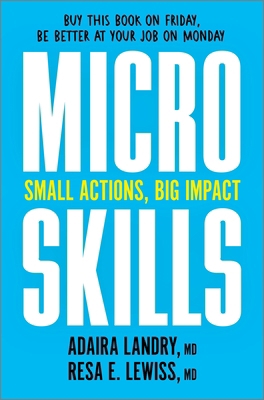 Microskills: Small Actions, Big Impact 1335013296 Book Cover