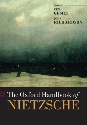 The Oxford Handbook of Nietzsche 019877673X Book Cover