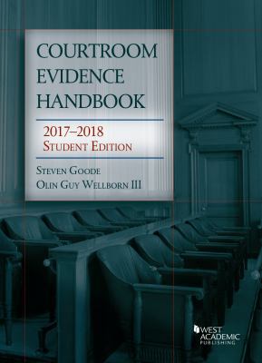 Courtroom Evidence Handbook, 2017-2018 Student ... 1683287630 Book Cover