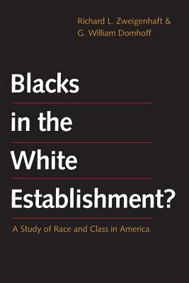 Blacks in the White Establishment?: A Study of ... 0300209827 Book Cover