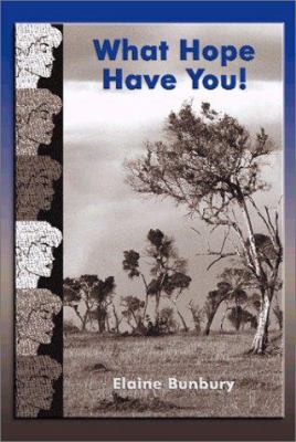 What Hope Have You 1588510832 Book Cover