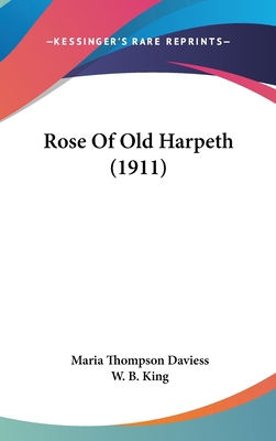 Rose Of Old Harpeth (1911) 1436649455 Book Cover