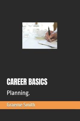 Career Basics: Planning. B087SCJYX3 Book Cover
