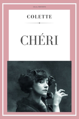 Chéri [French] 2384554778 Book Cover