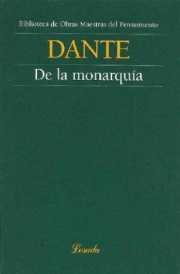 de la Monarquia (Biblioteca de Obras Maestras d... [Spanish] 9500378434 Book Cover