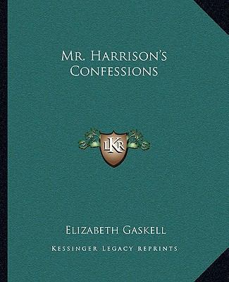 Mr. Harrison's Confessions 1162674962 Book Cover