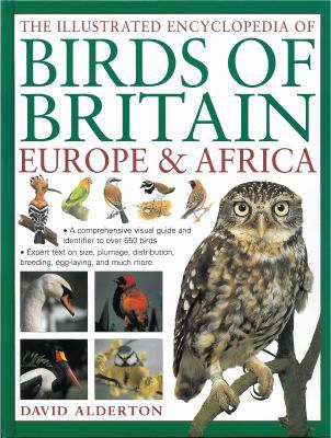 The Illustrated Encyclopedia of Birds of Britai... 1780190042 Book Cover