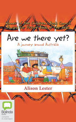 Are We There Yet?: A Journey Around Australia 1038616379 Book Cover