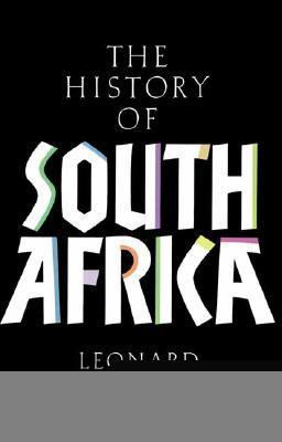 A History of South Africa: Third Edition 0300087764 Book Cover