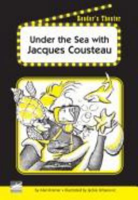 Under the Sea with Jacques Cousteau Reader's Th... 1410808017 Book Cover