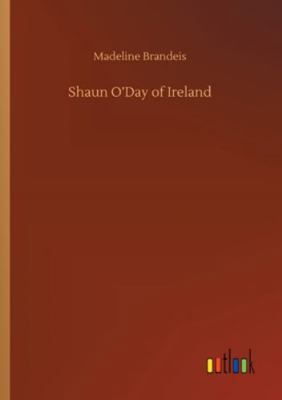 Shaun O'Day of Ireland 3752334118 Book Cover