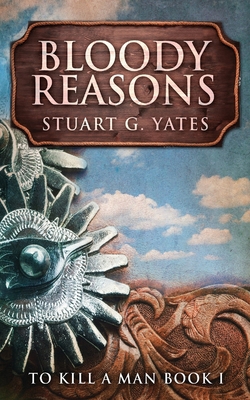 Bloody Reasons 4867471569 Book Cover