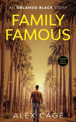 Family Famous (An Action-Packed Story): A Fast-... 1950156206 Book Cover