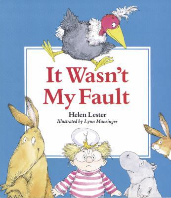 It Wasn't My Fault 0613296540 Book Cover