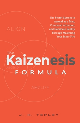 The Kaizenesis Formula: The Secret System to As... B0F7GRT6Q9 Book Cover