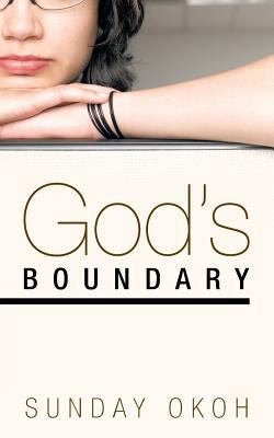 God's Boundary 1449787045 Book Cover