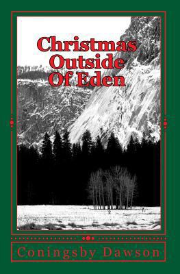 Christmas Outside Of Eden 1449901425 Book Cover
