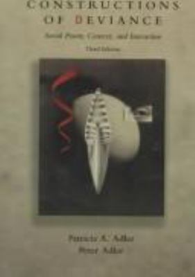 Constructions of Deviance: Social Power, Contex... 0534539122 Book Cover