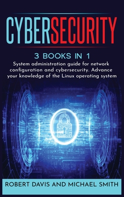 CyberSecurity: System administration guide for ... 1801540969 Book Cover