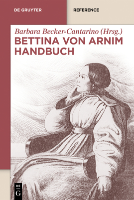Bettina Von Arnim Handbuch [German] 3110260913 Book Cover