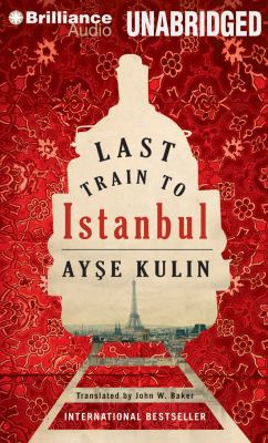 Last Train to Istanbul 1480531138 Book Cover