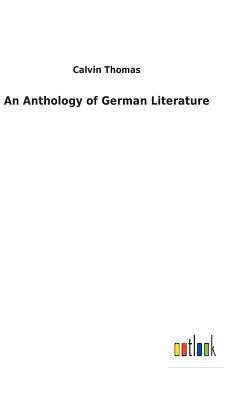 An Anthology of German Literature 3732629066 Book Cover