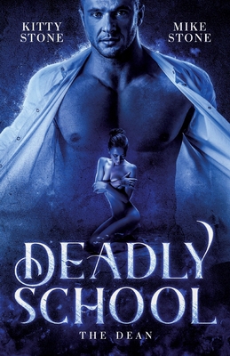 Deadly School - The Dean: Dark Romance [German] 3384187822 Book Cover