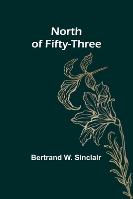 North of Fifty-Three 9356906270 Book Cover