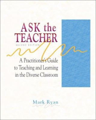 Ask the Teacher: A Practitioner's Guide to Teac... 0072510447 Book Cover