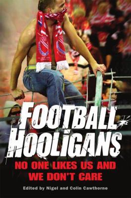 Football Hooligans 1849013713 Book Cover