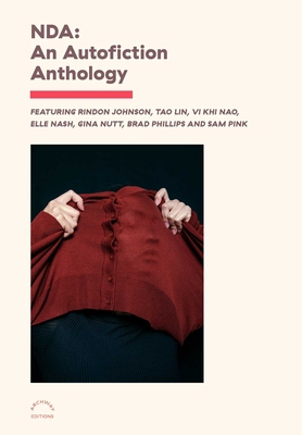 Nda: An Autofiction Anthology 1576879933 Book Cover