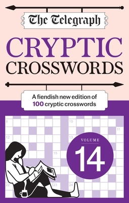 The Telegraph Cryptic Crosswords 14 (The Telegr... 1788405390 Book Cover