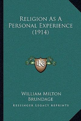 Religion As A Personal Experience (1914) 1167184335 Book Cover
