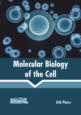 Molecular Biology of the Cell 1641160616 Book Cover