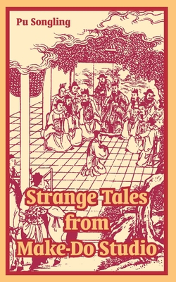 Strange Tales from Make-Do Studio 1410219046 Book Cover