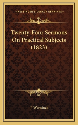 Twenty-Four Sermons On Practical Subjects (1823) 1167305477 Book Cover
