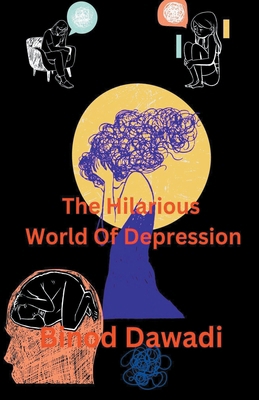 The Hilarious World Of Depression B0CNVC6XTJ Book Cover