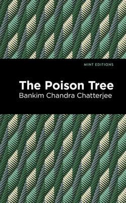 The Poison Tree 1513299387 Book Cover