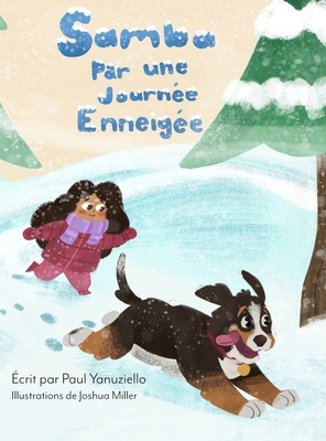 Samba par une Journée Enneigée [French] 1738748634 Book Cover