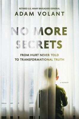 No More Secrets: From Hurt Never Told To Transf... B0DHJ4J6K8 Book Cover