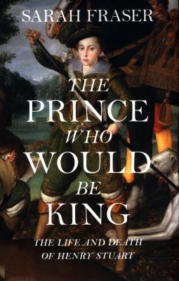 The Prince Who Would Be King 0007548087 Book Cover