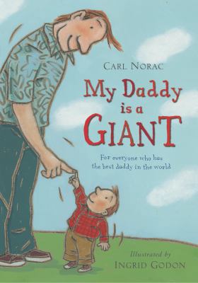 My Daddy Is a Giant 1405021683 Book Cover