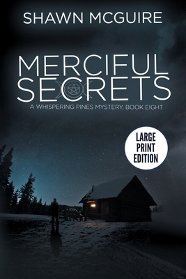 Merciful Secrets: A Whispering Pines Mystery, B... 1696073774 Book Cover