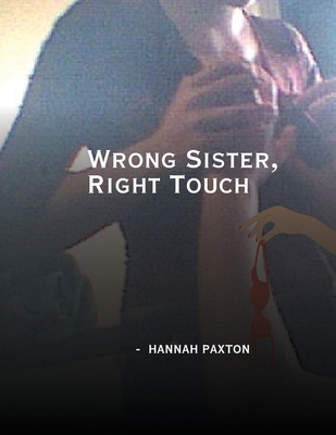 Wrong Sister, Right Touch B0D8Y16K18 Book Cover