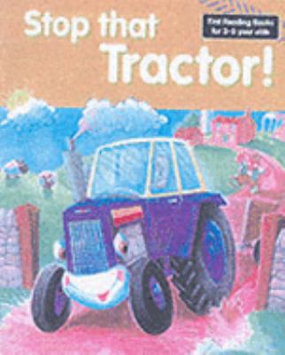 Stop That Tractor (Speed to Read) 1843222760 Book Cover