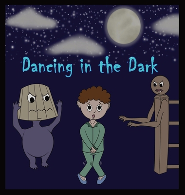 Dancing in the Dark 1088146090 Book Cover