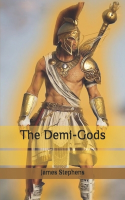 The Demi-Gods B087L4VBCD Book Cover