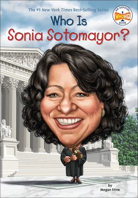 Who Is Sonia Sotomayor? 0606397795 Book Cover