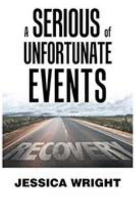 A Serious of Unfortunate Events 1984562428 Book Cover